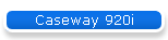 Caseway 920i